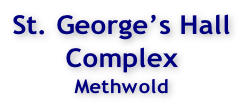 St. George’s Hall  Complex Methwold
